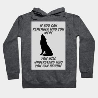 If you can remember who you were - movie Hoodie